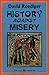 History Against Misery