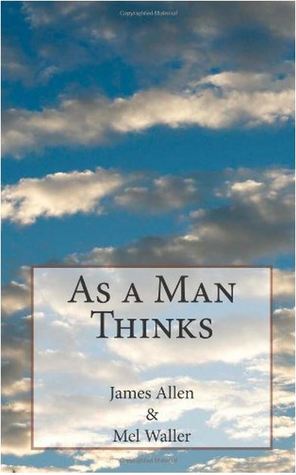 As a Man Thinks