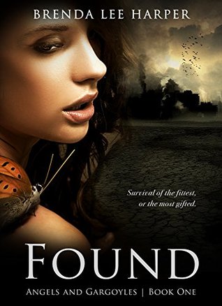 Found (Angels and Gargoyles, #1)