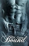 Bound by S.N. Garza