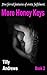 The Honey Keys - Book 2: Five Fervid Fantasies of Erotic Fulfilment.