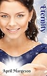 Eternity by April Margeson