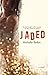 Jaded by Michelle King