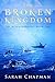 The Broken Kingdom (Mixed, #2)