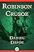 Robinson Crusoe by Daniel Defoe