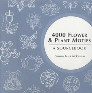4000 Flower & Plant Motifs: A Sourcebook (Paperback)