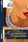 A Scandalous Proposition by M.M. George