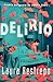 Delirio by Laura Restrepo