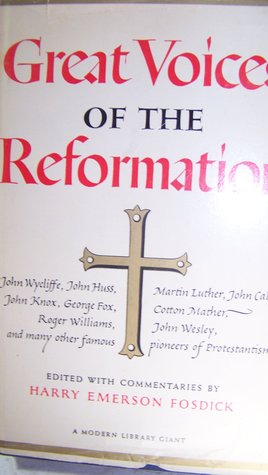 Great Voices of the Reformation