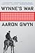 Wynne's War