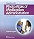 Lippincott Photo Atlas of Medical Administration by Pamela Lynn