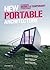 New Portable Architecture: Designing Mobile & Temporary Structures