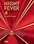 Night Fever 4 by Sarah de Boer-Schultz