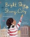 Bright Sky, Starry City by Uma Krishnaswami
