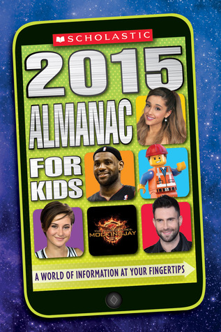 Scholastic Almanac for Kids 2015 (Paperback)