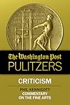 The Washington Post Pulitzers: Phil Kennicott, Criticism