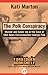 The Polk Conspiracy: Murder...