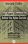 Du Pont Dynasty by Gerard Colby