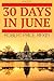 30 Days in June