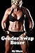 Gender Swap Boxer