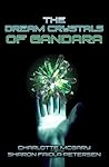 The Dream Crystals of Gandara by Charlotte McGary