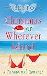 Christmas on Wherever Island by Amber Polo