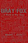Gray Fox (A World at War)