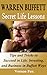 Warren Buffett Secret Life Lessons: Tips and Tricks to succeed in Life, Investing, and Business in Buffett Ways