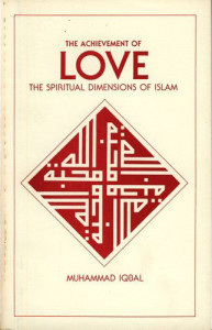 The Achievement of Love: The Spiritual Dimensions of Islam