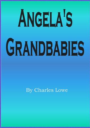 Angela's Grandbabies