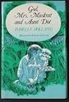 God, Mrs. Muskrat and Aunt Dot by Isabelle Holland