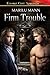 Firm Trouble (Demonae, #2)