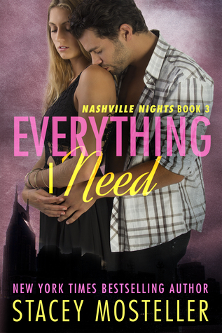 Everything I Need (Nashville Nights, #3)