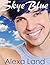 Skye Blue by Alexa Land Skye Blue by Alexa Land