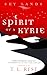 Spirit of a Kyrie (Sky Lands)