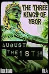August the 18th (The Three Kings of Ybor, Vol. 4)