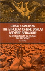 The Ethology Of Bird Display And Bird Behavior (Paperback)