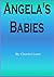 Angela' Babies