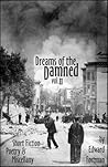 Dreams of the Damned, Vol. 2