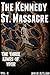 The Kennedy St. Massacre (T...