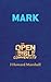 Mark (Open Your Bible Commentary, New Testament Book 1)