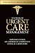 Textbook of Urgent Care Man...