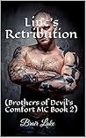 Linc's Retribution (Brothers of Devil's Comfort MC, #2) Linc's Retribution (Brothers of Devil's Comfort MC, #2)
