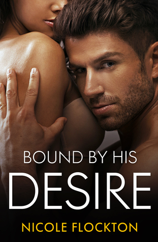 Bound By His Desire (Bound #2)