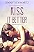 Kiss It Better (Jardin Bay,...