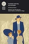 Human Capital in History: The American Record (National Bureau of Economic Research Conference Report)