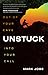 Unstuck: Out of Your Cave into Your Call