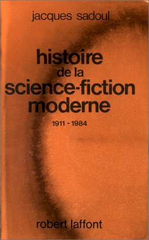 Histoire de la Science-Fiction Moderne, 1911-1984 (Paperback)