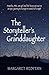The Storyteller's Granddaughter by Margaret Redfern