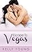 Escape To Vegas by Kelly  Young